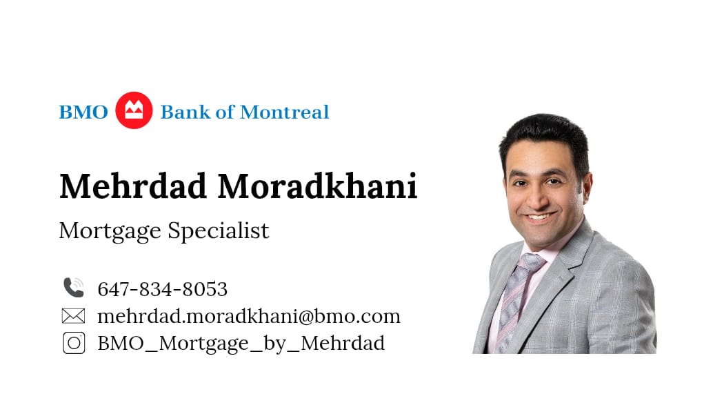 Mehrdad Moradkhani, BMO Mortgage Specialist